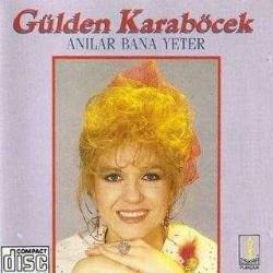 gülden karaböcek anılar bana yeter oskar plakçılık cd TÜKENEN BASKI-AMBALAJINDA CD