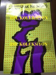 UŞAK NE GÖRDÜ? - TİYATRO AFİŞİ / POSTERİ - ORİJİNAL - 81 X 55 cm EBADINDA - DORMEN TİYATROSU - KOMEDİ 2 BÖLÜM - YAZAN: JOE ORTON - TÜRKÇESİ: TOMRİS UYAR - YÖNETMEN: NEDİM SABAN - DEKOR: OSMAN ŞENGEZER - KOSTÜM: GÜLER YİĞİT