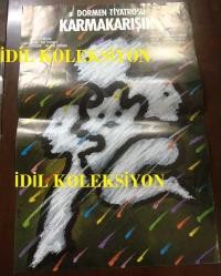 KARMAKARIŞIK - TİYATRO AFİŞİ / POSTERİ - ORİJİNAL - 81 X 55 cm EBADINDA - DORMEN TİYATROSU - KOMEDİ 2 BÖLÜM - YAZAN: RAY COONET - TÜRKÇESİ: HALDUN DORMEN - YÖNETEN: HALDUN DORMEN - DEKOR: OSMAN ŞENGEZER - KOSTÜM: SADIK KIZILAĞAÇ