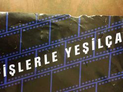 AFİŞLERLE YEŞİLÇAM, 15 NİSAN - 10 MAYIS 2000, TİYATRO AFİŞİ / POSTERİ - ORİJİNAL - 67 X 48 cm EBADINDA - İSTANBUL KÜLTÜR VE SANAT VAKFI - ULUSLARARASI İSTANBUL FİLM FESTİVALİ - ATATÜRK KÜLTÜR MERKEZİ GİRİŞ FUAYESİ