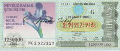 Milli Piyango Bileti: 29 Mart 2003, G, (1/4) Dörtte Bir Bilet - Nevruz Bahar Şenlikleri 21 Mart Birlik, Beraberlik Günü