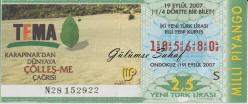 Milli Piyango Bileti: 19 Eylül 2007, S, (1/4) Dörtte Bir Bilet - TEMA Karapınar'dan Dünyaya Çölleşme Çağrısı