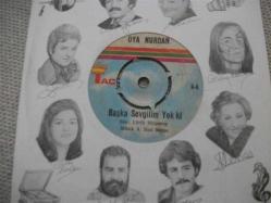 37 - OYA NURDAN - Başka sevgilim yok ki - Sevenlerin günahı ne?