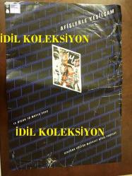AFİŞLERLE YEŞİLÇAM, 15 NİSAN - 10 MAYIS 2000, TİYATRO AFİŞİ / POSTERİ - ORİJİNAL - 67 X 48 cm EBADINDA - İSTANBUL KÜLTÜR VE SANAT VAKFI - ULUSLARARASI İSTANBUL FİLM FESTİVALİ - ATATÜRK KÜLTÜR MERKEZİ GİRİŞ FUAYESİ