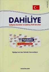 DAHİLİYE Çalışma Soruları (SIFIR) ve Çıkmış Tus Soruları Tusdata Yıl : 7   Sayı/1  (YENİ/SIFIR)