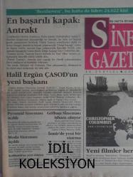 Sinema Gazetesi Filmcilik ve Sinemacılık Dergisi - 19-25 Eylül 1992 - En Başarılı Kapak: Antrakt - Halil Ergün ÇASOD'un Yeni Başkanı - Pyramid Sineması Açıldı - Gölbaşı Sineması İşhanı Oluyor - Moda Sineması Açıldı - İzmir'de Yeni Bir Sinema - Kırklareli'ne Yeni Sinema - Yeni Filmler Her Telden - Christopher Columbus Filmi - Cehennem Silahı 3 Filmi - Mel Gibson - Danny Glover - Keşif Filmi - Colette Filmi - Alien 3 Filmi - Çıplak Ateş Filmi - Pierce Brosnan - Ron Silver - Ben Cross - İndoche Filmi - Catherine Deneuve - Tam Popo Filmi - Taş Yılları Filmi - Ben de Seviyorum ... Ben de... - Tamer Baran - Colette Filmi - Klaus Maria Brandauer - Mathilda May - Danny Huston - Yapıma Dair - ''O, Bayan Panik'ti'' - Durul Taylan - Yaratık Bu Kez Ortaçağda - Turgut Özakman - Sinan Çetin - Sabahattin Çetin - 29. Cadde - Doğadaki Umut - Ve Tanrılar Çıldırdı - Far and Away - Rush - Lethal Weapon 3 - Sadi Çilingir fotoğraf ve haberi - Tam Takım Dergi
