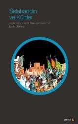 Selahaddin ve Kürtler - Haçlılar Döneminde Bir Topluluğun Kavranması
