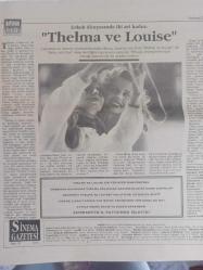 Sinema Gazetesi Filmcilik ve Sinemacılık Dergisi - 21-27 Aralık 1992 - ''Camdan Kalp'' e Bir Uluslararası Ödül Daha-  Thelma ve Louise ile Venüs'le Buluşma - Ağustos'ta Rapsodi Filmi - Richard Gere - Red it Filmi - Terence Hill - Thelma ve Louise Filmi - Avrupa İşi Bir Edebiyat Uyarlaması - ''Kırmızı Pazartesi''yi Seyredin ve Utanın - Sanatçı Dünyalarında Bir Gezinti: Venüs'le Buluşma - Uğur Vardan - İzmir'in Kaybolan sinemaları - Halbuki Biz Onları Çok Sevmiştik: The Commitments Filmi - Uğur Vardan - Kaliteli Bir Anatür: ''Hızlı Soyguncu'' filmi - Tiyatrolarda Bu Hafta - Dehşetin Nefesi - Ateş Üstünde Yürümek Filmi - Hülya Aksular - Yılmaz Zafer - Kürşat Alnuaçık - Semiha Berksoy - Erdoğan Akduman - Genç Ölmek - Sonsuza Yürümek - Kuzuların Sessizliği - Kendini Arayan Adam - The İndecent Woman - Kuraldışı Kadın - Hızlı Soyguncu Filmi - Tom Selleck - Jane Saymour - Şafakta Buluşalım - 3 Belalılar Dönüyor Filmi fotoğraf ve haberi - Tam Takım Dergi