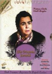 Gün Ortasında Karanlık - Fatma Girik ( Karton Ceketli - Yeşilçam Klasikleri - Türk Filmi ) ( AMBALAJINDA - SIFIR ) DVD