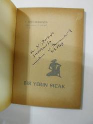 Bir Yerin Sıcak (İmzalı)