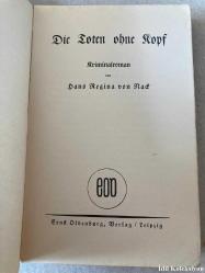 Die Toten ohne Ropf - Hans Regina - Ernst Oldenburg Verlag - Almanca Kitap (Yıpranmaları Mevcut)