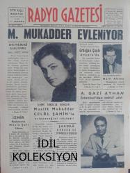 Radyo Gazetesi Siyasi Radyo ve Sanat Dergisi - 26 Mart 1958 - Mualla Mukadder Evleniyor - Demekki Olabiliyormuş - Rüştü Şardağ - İzmir Radyosuna Müzik Şefi Lazım - İlhami Tanselle Konuşan: Mualla Mukadder Celal Şahin'le Evleneceğini Söyledi - Rüştü Şardağ Ankara ve İstanbula Gidiyor - Erdoğan Çaplı Ankara'da - Halil Aksoy - A. Gazi Ayhan İstanbul'dan Teklif Aldı - Daldan Dala Programının Eşsiz Sanatkarları - Erdoğan Çaplı Ankara'da - İki Genç Kıymet - Yıldız Ayhan - Nevin Akol - Büyük Ümitler Verdiler - Ziraat Bankası Reklamı - Emlak Bankası Reklamı - Devlet Tiyatro ve Opera Sanatkarlarını Tanıtıyoruz - Mesude Çağlayan Emin Gündüz İzmir'de - İlhami Tansel'le Konuşma - Tayyare Sineması - Şen Bar - Saray Sineması - İzmir Radyosuna Müzik Şefi Lazım - İnci Sineması - Karşıyakalı Genç Avukat ve Demirdöven - Nevin Demirdöven - Halil Aksoy - Celal Şahin - Ümitsiz Aşk Filmi - Yıldız Sineması fotoğraf ve haberi - Tam Takım Dergi