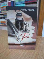 Tun - Tutku Yıldırım