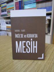 İncil'de ve Kuran'da Mesih - Abdul Fadi