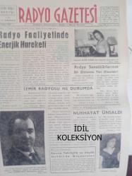 Radyo Gazetesi Siyasi Radyo ve Sanat Dergisi - 27 Mayıs 1959 - Radyo Faaliyetinde Enerjik Hareketi - Taner Doğan Onat - Sevda Aydan - Radyo Sanatkarlarının Bir Dinlenme Yeri Olmalıdır! - İzmir Radyosu Ne Durumda - Genç ve Sevilen Sanatkar: Nurhayat Ünsaldı - Bir Yazı Dolayısıyla: Sanatta Tefrikçilik ve Irkçılık Hakkında Düşünceler - Soprano Sevda Aydan'la Sezon Sonu Hasbihal - İlhami Tansel - Ziraat Bankası Reklamı - Mevsimin Son Operası: Madame Butterfly - Şen Bar - İzmir Radyosu Mensupları Arasında Ahenksizlik - Genç Ses Sanatkarlarımızdan: Kutlu Payaslı - Tayyare Sineması - İki Sevgi Arasında Filmi - İzmir Radyosu Ne Durumda - Saray Sineması - Şehvet ve Mahmuz Filmi - Yıldız Sineması - Hürriyet Şehitleri Filmi - Emlak Bankası Reklamı fotoğraf ve haberi - Tam Takım Dergi