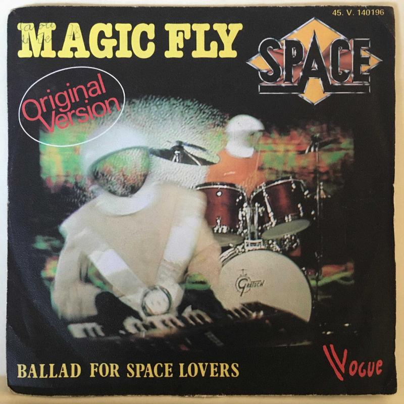 Space - Magic Fly / Ballad For Space Lovers / 45'lik - Efemera