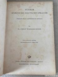 Ernst Wasserzieher - Führer Durch Die Deutsche Sprache - Ferd. Dümmlers Verlag - Almanca Kitap (Almanca Dili Kılavuzu)