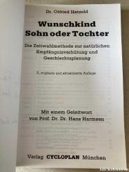Wunschkind Sohn oder Tochter : Die Zeitwahlmethode zur natürlichen Empfangnisverhütung und Geschlechtsplanung - Prof. Dr. Hans Harmsen - Dr. Otfried Hatzold  - Almanca Kitap (İstenilen Çocuk Oğul veya Kız: Doğal Doğum Kontrolü ve Cinsiyet Planlaması için Zamanlama Yöntemi)