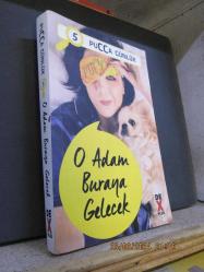 PUCCA GÜNLÜK 5 O ADAM BURAYA GELECEK