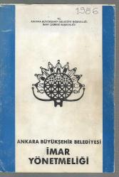 Ankara Büyükşehir Belediyesi İmar Yönetmeliği - 1986