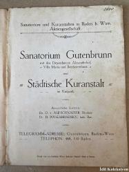 Sanatorium und Kuranftalten in Baden bei Wien - Dr. O. V. Aufschnaiter / Dr. D. Podzahradsky - Almanca Kitap