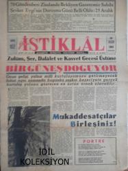İstiklal Haftalık Siyasi Tarafsız Gazete - 29 Kasım 1962 - Sayı:102 - Bir Güneş Doğuyor - Mukaddesatçılar Birleşiniz! - Portre - Dün Yarın - Bu Korkunç Haber Doğru Mu? - Diğergamlık - Milliyetçiliğimizin Esasları - Nurettin Topçu - Gerçek Buhran - Hüsnü Dikeçligil - Plan ve İnönü - Camilerin Suyu Kesilecek! - Mayın Tarlası - Solcular Yine Meydanda - Milliyetçi Türk İşçisi, Komünizmi Tel'in Edecek - Milliyetçi Solculuk İddiası - Türkiye'de İkinci Yüksek İslam Enstitüsü Konya'da Muhteşem Bir Merasimle Tedrisata Başladı - Savcı Egesel'in Sicili Meydana Çıkarıldı - Şeriat Nedir? - Nur Talebesi - Maarif Faciası - Yunus Emre Hassasiyeti - Necip Fazıl Kısakürek - Nigbolu - Mukaddesatçılar Birleşiniz! - Bir Gaflet Örneği - Celal Hoca - Müthiş Bir Casusluk - Bir Güneş Doğuyor - Mühendis Aşkı ve Gazetelerimiz fotoğraf ve haberi - Tam Takım Gazete