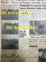 GÜNLÜK SPOR GAZETESİ - 14 EKİM 1958 - GALATASARAY, BEŞİKTAŞ ANKARA'DA KARŞILAŞIYOR - FENERBAHÇE STADININ TEVSİİNE BAŞLANIYOR - BEYKOZ HÜKMEN MAĞLUP SAYILDI - ÇEPÇEVRE VATAN ESKİŞEHİR - BASKETBOL FİKUSTURU - M. RAŞİD BAYBURD - İSLAM ÇUPİ - CAVLI ÇULFAZ - OSMAN A. KERMEN - GARNİZON - BEYLERBEYİ MAÇI - SİNEMA VE TİYATRO SAYFASI - BEŞİKTAŞ TAKIMI ADANA'YA GİDİYOR - SAMİM GÖREÇ - BASKET LİGLERİ 8 KASIM'DA BAŞLIYOR