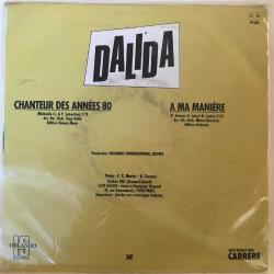 Dalida - Chanteur Des Années 80 / A Ma Manière / 45'lik