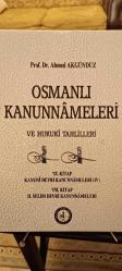 Osmanlı Kanunnameleri ve Hukuki Tahlilleri - 7/1. Kitap Kanuni Devri Kanunnameleri (4 ) - 7/2 KİTAP 2. SELİM DEVRİ KANUNNAMELERİ