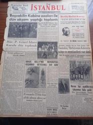 Yeni İstanbul Gazetesi - 14 Nisan 1956 - Başvekil Adnan Menderes Kabine Azaları İle Dün Akşam Yaptığı Toplantı - Hürriyet Partisi Genel İdare Kurulu Dün Toplandı - Grace Kelly'nin Monako'da Geçirdiği Heyecanlı Bir Gün - Yunan Hariciye Vekili Teotokis Türkiye'nin Kıbrıs'ta Talep Ve Menfaatleri Var Dedi- Heron Tipi Uçaklarımız İşleyemez Hale Geldi - Habib Edib Törehan - Fransa'da 75 Bin Kişi Silah Altına Alınıyor - Gog Yazan Giovanni Papini - Fransızlar Dün 65 Cezayirli Mukavemetçiyi Öldürdü - Züleyha İsimli Bulgarca Piyes Toplattırılıyor - Ekzistansiyalist Kulübü Kapatıldı - İsrail Komünist Partisi Arap Fedaileriyle İşbirliği Yapıyor - Mimar Sinan Heykel- Tokalon Pudra - Remington Tamirhanesi -  Mutfak Köşesi Kuskus Pilavı Tarifi - Macaristan Spor Nazır Muavini Şebeş Lefter Küçükandonyadis'in Oyununu Hala Unutmadı - Adalet Vefa İle Bugün Karşılaşıyor - Macarlarla İlk Grekoromen Karşılaşması Bu Gece Yapılıyor - Vasco Da Gama'nın Ankara Maçları