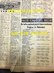 GÜNLÜK SPOR GAZETESİ - 24 EKİM 1958 - (23 YAZILI ANCAK 24 EKİM SAYISIDIR) - MİLLİ TAKIMIMIZ PAZAR GÜNÜ BELÇİKA İLE KARŞILAŞACAK - EKERBİÇER ÜÇ HAFTA BOYKOT - ÇEPÇEVRE VATAN İSTANBUL - GALATASARA VE BEŞİKTAŞ PAZARA KARŞILAŞIYORLAR - BEŞİKTAŞLİ MUHALİFLER BUGÜN TOPLANIYORLAR - HAMİT KAPLAN - ADİL ATAN VE İ. KARABACAK AMERİKA'YA GİDİYORLAR MI? - BÜLENT EKEN GALATASARAY ANTRENÖRÜ - SİNEMA VE TİYATRO SAYFASI - OSMAN A. KERMEN - CAVLI ÇULFAZ - CUMHURİYET KUPASI BOKS MAÇLARI YARIN - ALİ BOZYAYLA