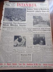 Yeni İstanbul Gazetesi - 10 Nisan 1956 - Remington Rand Daktilo - İstanbul'daki Peyk Diplomatları Hakkında Mültecilerin Şikayetleri - Adnan Menderes Tarsus Ve Mersin'de De Muhalefeti Şiddetle İtham Etti - Mısır Komandoları İsrail Toprağında - Cezayir'de Katliam Ve Sabotaj - Adnan Menderes Tarsus Ve Mersin'de Muhalefeti Şiddetle İtham Etti - Teknik Ziraat Kongresi Açıldı - Gog Yazan Giovanni Papini Yazı Dizisi - Fransa'da Ölen Galip Ceylani'nin Miras Davası - Sümer Ve Melek Sinemalarının Tahliyesi - Kruşçev Ve Bulganin'in Hayret Uyandıran Talebi - Stalin'in Kızı Moskova'dan Bırakılmıyor - Şair Behçet Kemal Çağların Konferansı - Eisenhower'in Barış Politikası Ve NATO - Edinburgh Dükü'ne Yol Gösteren Hayalet - Amerika'da Uçaklara Periskop Takılacak - Vasco De Gamalılar Fenerbahçe'yi Beğendiler - Basri Dirimlili - Voleybol Dünya Şampiyonası - Amerikan Basketbolcuları Olimpiyad'a Hazırlanıyor