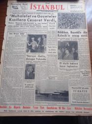 Yeni İstanbul Gazetesi - 11 Nisan 1956 - Remington Rand - Başvekil Adnan Menderes Muhalefet Ve Gazeteler Kızıllara Cesaret Verdi - Osman Bölükbaşı Başvekil Adnan Menderes'e Dün Kalecik'te Cevap Verdi - Sarışın Gelin Grace Kelly Avrupa Yolunda - Birecik Köprüsü Açıldı - 23 Köylü Kadının Basın Toplantısı - İlk Defa Olarak Zerrin Bölükbaşı Bir Ferdi Heykel Sergisi Açtı - Kaynaşan Milletler Arap Âlemi Yazı - Hollywood'un Tanınmış Yıldızlarından Jayne Mansfield - Mısır Komandoları İsrail Topraklarında - Türkiye İş Bankası - Karadeniz Tütün Piyasası - Fuhuş Ve Kumarla Savaş - Avustralya'da Chrysler Fabrikası - Sinema Yıldızı Zsa Zsa Gabor Evlenemedi - Bir Norveç Hikayesi Baba - Vasco De Gama Bugün Galatasaray İle Karşılaşıyor - Davis Kupasında Hollanda İle Karşılacağız - Macar Milli Güreşçileri Bugün Uçakla Geliyor