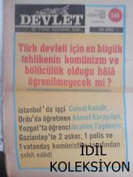 Devlet Milliyetçi Siyasi Haftalık Gazetesi - 14 Haziran 1976 - Sayı:345 - Türk Devleti İçin En Büyük Tehlikenin Komünizm ve Bölücülük Olduğu Hala Öğrenilmeyecek mi? - Milletimizi Köleliğe Götürmek İsteyenler Kim Olursa Olsunlar Hakkından Geleceğiz - CHP'liler İbrahim Taşdemir'i Şehit Ettiler - Muhteşem Yürüyüş ve Miting MHP'nin Artan Gücünü İspatladı! - Komünistler MHP'li İşçi Cemal Kendir'i Şehit Ettiler - Ülkü Yolunda - Bilge Erdem - Sanat ve Teknisyen Okulu Mezunlarına Teknik Öğretim Yapan Yüksek Okullarda Öncelik Tanınması İsteniyor - Sabırsızlıkla Bekliyoruz - Ergenekon Mektupları - Cezmi Kırımlıoğlu - Felsefi Doktrinler - Süleyman Hayri Bolay - En Verimli ve Kurtarıcı Yatırım İnsan Beynine Yapılan Yatırımlardır - Alparsan Türkeş - Mervan'a Dikkat - Ahmet Rıfat - Taşer, İmamoğlu ve Muzaffer Türkeş Hanımı Rahmetle Anıyoruz - Ülkücü Öğretmen Ahmet Karayılan da Komünistlere Şehit Edildi fotoğraf ve haberi - Tam Takım Gazete