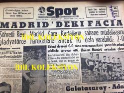 GÜNLÜK SPOR GAZETESİ - 14 KASIM 1958 - MADRİD'DEKİ FACİA - ŞÖHRETLİ REAL MADRİD KARA KARTALLARIN ŞAHANE MÜDAFAASINI GLADYATÖRCE HAREKETLERLE ANCAK İKİ DEFA YARABİLDİ, REAL MADRİD 2 - 0 BEŞİKTAŞ - GALATASARAY, ADALET MAÇI - SPARTAK, VEFASPOR'U 2-0 YENDİ - MUVAKKAR EKREM TALU - YILIN 5 SPORCUSU - EKREM ÜNVERİR - GRİPİN, NECEP AKAR HALEFLERİ GRİPİN VE OPON LABORATUVARI - M. RAŞİD BAYBURD - ÇAVLI ÇULFAZ - BOKS MİLLİ TAKIMIMIZ 1959 YILINDA İRLANDA, İTALYA, ROMANYA VE AVUSTURYA İLE KARŞILAŞACAK - MAHDUT MES'ULİYETLİ