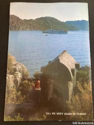 Fall in Love With a Country TURKEY - İngilizce Rehber , Turizm ve Gezi Dergisi - Ministry of Tourism of The Turkish Republic - Seyhan Şahinoğlu (Bir Ülkeye Aşık Olun TÜRKİYE)