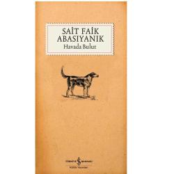 Havada Bulut - Sait Faik Abasıyanık