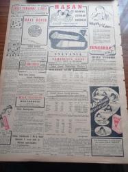 Vatan Gazetesi - 13 Eylül 1949 - İmar Bankasından İstediğiniz Kredi - Dışişleri Bakanı Necmettin Sadak Dün Geldi - Sakallı Vatan Haini Aslan Humbaracı Tekrar Sahnede - Filibe Konsolosluğumuzda Patlayan Bomba Hadisesi - Raman Petrolü Borularla İskenderun'a Sevkedilecek - İsrail Başbakanı Ben Gurion'a Suikast Teşebbüsü - Demokrat Parti Başkanı Celal Bayar - Roosevelt'in En Güzel Eseri - Hüsrev Gerede - Berlin Oteli Yazan Vicki Baum Yazı Dizisi - İlk Alman Cumhurbaşkanı Hür Demokratlardan Theodor Heuss Seçildi - Kremlin'in En Büyük Derdi Tito - Ankara Radyosundan Kurtulup İstanbul Radyosuna Kavuşanlar - Atina Hadiseleri Ve Burhan Felek - Sylvania Floresan - Ali Muhiddin Hacı Bekir - Arı Pirinç Unu - Hasan Kolonyası Losyonları Parfümleri - Tungsram Ampulleri