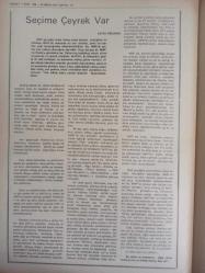 Devlet Milliyetçi Siyasi Haftalık Gazetesi - 25 Nisan 1977 - Sayı:390 - Kurtuluş Türkeş'te - Ülküdaşlarla Sohbet - 9 Yılın Verdiği Mutluluk - Cafer Bez Getir - Mehmet Özkan - Öncesinden Vazgeçtik Sonrasında Dahi Ahlak Olsa Razı İdik! - Kurultayda Önemli İltihaklar Bekleniyor - Komünistler, Seçim Stratejisinde İhtilafa Düşünce Birbirlerini Vurmaya Başladı - MSP'liler Devlet Kuvvetlerine de Saldırmaya Başladı - Nevşehir'de Mahmut Göncü'yü Şehit Eden CHP Merkez İlçe Başkanı CHP'den Aday Oluyor - MHP Genel İdare Kurulu Raporu - Emanet Aldığımız Milliyetçi Hareket Bayrağını Burçlara Dikkat - Seçime Çeyrek Var - Oktay Oğuzhan - MHP İltihaklarla Büyük Güç Kazanmıştır - Meyak Kesintileri - MHP Genel İdare Kurulu Raporu - Alparslan Türkeş Diyor Ki! fotoğraf ve haberi - Tam Takım Gazete