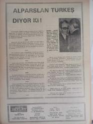 Devlet Milliyetçi Siyasi Haftalık Gazetesi - 25 Nisan 1977 - Sayı:390 - Kurtuluş Türkeş'te - Ülküdaşlarla Sohbet - 9 Yılın Verdiği Mutluluk - Cafer Bez Getir - Mehmet Özkan - Öncesinden Vazgeçtik Sonrasında Dahi Ahlak Olsa Razı İdik! - Kurultayda Önemli İltihaklar Bekleniyor - Komünistler, Seçim Stratejisinde İhtilafa Düşünce Birbirlerini Vurmaya Başladı - MSP'liler Devlet Kuvvetlerine de Saldırmaya Başladı - Nevşehir'de Mahmut Göncü'yü Şehit Eden CHP Merkez İlçe Başkanı CHP'den Aday Oluyor - MHP Genel İdare Kurulu Raporu - Emanet Aldığımız Milliyetçi Hareket Bayrağını Burçlara Dikkat - Seçime Çeyrek Var - Oktay Oğuzhan - MHP İltihaklarla Büyük Güç Kazanmıştır - Meyak Kesintileri - MHP Genel İdare Kurulu Raporu - Alparslan Türkeş Diyor Ki! fotoğraf ve haberi - Tam Takım Gazete