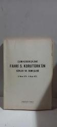 Cumhurbaşkanı Fahri S. Korutürk'ün Söylev ve Demeçleri (6 Nisan 1973 - 6 Nisan 1975) İmzalı  Yeni Yıl Kutlama Kartı Islak İmzalı