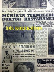 GÜNLÜK SPOR GAZETESİ - 9 ARALIK 1958 - BULGARİSTAN MAÇI SONRASINDA TÜRKİYE MİLLİ TAKIM KADROSUNDA TADİLAT YAPILACAK - LEFTER, BASRİ, ÖZCAN VE K. AHMET ÇIKARILIYOR - MÜNİR'İN TEKMELEDİĞİ DOKTOR HASTANEDE - N. SOTIR GERİYE DÖNMEK İSTİYOR - MUVAKKAR EKREM TALU - AHMET BİLEK, GREKOCU - BEŞİKTAŞ BAZI FUTBOLCULARINI CEZALANDIRIYOR MU? - ATİLLA KARSAN - YAPI KREDİ BANKASI REKLAMI - SİNEMA, FİLM VE TİYATRO SAYFASI - ABİDİN KAYA - ÇAVLI ÇULFAZ - İSLAM ÇUPİ - FAY TEMİZLEYİCİ REKLAMI, NECİP AKAR - KAYAK HAKEMİ VE ÖĞRETMENİ YETİŞTİRME KAMPI AÇILIYOR - TÜRK TİCARET BANKASI - TURGAY ŞEREN  20 ARALIK'TA İSTANBUL'A DÖNÜYOR