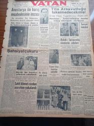 Vatan Gazetesi - 17 Eylül 1949 - Avusturya İle Barış Muahedisinin İmzası - Tito Arnavutluğu Taksim Edecekmiş - Enver Hoca Yugoslavyayı İtham Etti - Refah Faciasında Ölenlerin Aileleri - Dışişleri Bakanı Necmeddin Sadak - Haşmet Orbay İmralı'dan Nakledildi - İsmet İnönü Dün Nihat Erim'le Görüştü- Nuh'un Gemisi Hiçbir Vakit Bulunamaz - Berlin Oteli Yazan Vicki Baum Yazı Dizisi - İsmet İnönü'nün Mareşal Fevzi Çakmak'ı Ziyareti Dedikodusu - Van'da 33 Vatandaşın Öldürülmesi Davası - Newyork'tan Kaliforniya'ya Bedava Seyahat Yazı Dizisi - Odun Kömür Davası Hala Halledilemedi- Vefa Stadındaki Maçlar - Güzel Sanatlar Akademisinde İmtihanlar - Raleigh Bisikletleri - Çapamarka - Veliefendi'de At Yarışları - Good Year - Türkiye Şeker Fabrikaları Besi Domuzu Satışı - Ronson Çakmak