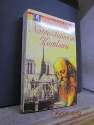 NOTRE-DAME'IN KAMBURU