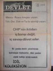 Devlet Milliyetçi Siyasi Haftalık Gazetesi - 20 Haziran 1977 - Sayı:399 - CHP'nin İktidarı İç Barışı Değil, İç Savaşı Davet Eder - Milliyetçi Hareket'in İki Büyük Siması İçin Mevlid Okutuldu - Dündar Taşer - Takma Sakal - Mehmet Özkan - Hükümeti Kim Kuracak? - Muzaffer Türkeş - CHP'nin Bam Teli ''Halklar'' ve Yeminli Propaganda - Üç Milyon Mükerrer Seçmen ve Komünistlerin Desteğindeki CHP - İç Barışa mı İç Savaşa mı Gideriz? - MHP Seçim Sonuçlarını Değerlendirmek Üzere Bir Komite Kurdu - Köklü Tedbir Üniversite Çoğaltmak mı? - Üniversiteye Olan Suni Rağbeti Azaltmak mı ? - Nizamettin Kazancı - Emine Işınsu - Milli Menfaatleri Kendi Öz Çıkarmın Üstünde Tutan Bir Kadronun İş Başına Geçmesi Gerekmektedir - Yavuz Cinbiş - MHP'nin 16 Milletvekili Ayran Şöleniyle Basına Tanıtıldı - CHP Kooperatiflerdeki Usulsüzlüklere Soruşturma Açtırmamıştır - Sadık Asilce - Komünist Silahlı Tedhiş Bütün Hızıyla Devam Ediyor - MHP Felaketzedelere Sahip Çıktı fotoğraf ve haberi - Tam Takım Gazete
