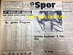 GÜNLÜK SPOR GAZETESİ - 6 EYLÜL 1958 - KARAGÜMRÜK 2 - 0 VEFASPOR - ARNAVUTLUĞA 3-1 YENİLDİK - BEŞİKTAŞ, BURSA'YA GİDİYOR - MC. GREGUAR HAFTAYA İSTANBUL'DA - G. KILIÇ MİLLİ TAKIMA ANTRENÖR MÜ OLUYOR? - YUGOSLAV HAKEM KURSLARI - OSMANLI BANKASI REKLAMI - İDARECİ ŞABAN, MUVAKKAR EKREM TALU - SİNEMA, FİLM SAYFASI - 1958 AVRUPA ATLETİZM ŞAMPİYONASI - FANTEZİ KAMİL, ÖKTEMER - YELKEN YARIŞLARINDA FİYASKO - ZİRAAT BANKASI ÇEKİLİŞİ TALİHLİLERİ - AT YARIŞLARI PROGRAMI