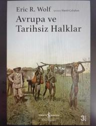 Avrupa ve Tarihsiz Halklar (Ciltli)