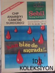 Sebil Haftalık Siyasi, Edebi, Tarihi, İlmi Gazetesi - 6 Ocak 1978 - Sayı:106 - CHP Anarşiyi Cami'de Sürdürdü - Kan Bize de Sıçradı! - Okuyucularımızla Hasbihal - Çınarın Filizleri Kırılıyor - Okuyucu Postası - Lider Kadro İhtiyacı - Kadir Mısıroğlu - Ertuğrul Düzdağ - Tarihimizin İşaret Taşları - Ayrılık Ölümdür - Ahmed Selami - Şeriatımızda Mezhepler - 163'ün Pençesinde Cezaevinde 28'inci Hafta - Hicri Yılbaşı, Kameri Yıl ve Noel Yortusu - Bu Pazara Kesatlık Çöker mi? - Düzen Dedikleri - Ajanlar Faaliyette - DİSK, CHP'nin Elinde - İşte CHP Bu! - Sadık Özarslan - Elinizi Vicdanınıza Koyun - Said Şamil - Filistin Davası ve Yahudiler - Ali Şükrü Bey - Meçhul Kahramanlar - Kadir Mısıroğlu - Ali Şükrü Bey - Dil ve Edebiyat - Türkçe'ye Suikast İslam'a Suikastın Bir Cüzüdür - Alfabe Değişikliğinde Dış Türklerin Rolü - Sultan Abdülaziz Han - Hakimiyet Nasıl Olsa Halkda Değil Mi? - Mehmed Saffet - ADESE fotoğraf ve haberi - Tam Takım Gazete
