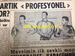 GÜNLÜK SPOR GAZETESİ - 15 AĞUSTOS 1958 - HAMİT KAPLAN ARTIK PROFESYONEL GÜREŞE Mİ BAŞLIYOR? - FENERBAHÇE, KARAGÜMRÜK MAÇI - ADİL ATAN - BÜLENT EKEN - SZEKELLY - KEMAL AYGÜN - AVRUPA ŞAMPİYONASI DÖMİFOND KOŞULAR - ÇAVLI ÇULFAZ - MEHMET LUMA - PROGRESSO TAKIMI GELEMİYOR - MUHARREM DALKILIÇ - AT YARIŞLARI SONUÇLARI