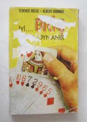 İyi... Briç Nasıl Oynanır?